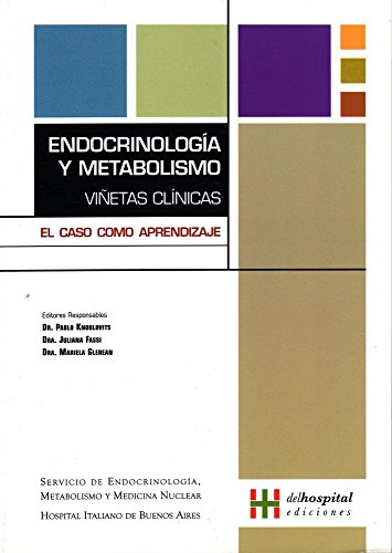 Stock image for Endocrinologa y Metabolismo Vietas clnicas for sale by SoferBooks