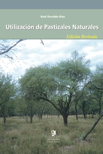Stock image for utilizacion de pastizales naturales raul osvaldo diaz for sale by LibreriaElcosteo