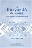 Beispielbild fr La Busqueda De Sentido En El Mundo Contemporneo zum Verkauf von Iridium_Books