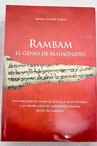 Stock image for Rambam El Genio De Maimonides : Una Interpretacion Moderna for sale by GF Books, Inc.