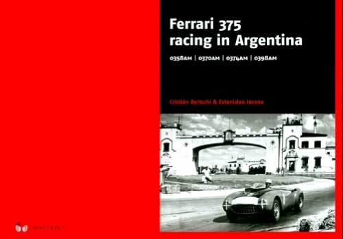 Imagen de archivo de Ferrari 375 Racing in Argentina a la venta por Iridium_Books