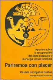 Imagen de archivo de PARIREMOS CON PLACER (Spanish Edition) a la venta por Iridium_Books