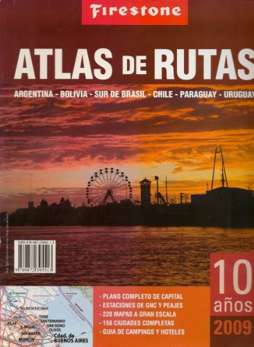 Imagen de archivo de Argentina Atlas de Rutas Firestone 2009 (Spanish Edition) a la venta por medimops