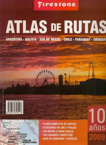 9789872395513: Argentina Atlas de Rutas Firestone 2009 (Spanish Edition)