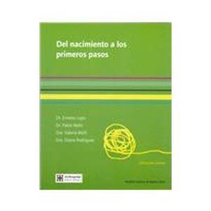 Stock image for Del nacimiento a los primeros pasos/ From birth to first steps (Para Padres) (Spanish Edition) for sale by Wonder Book