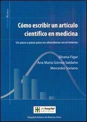 Stock image for Como Escribir Un Art culo Cient fico En Medicina.figar for sale by Libros del Mundo