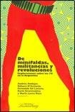 9789872428679: DE MINIFALDAS, MILITANCIAS Y REVOLUCIONES (Spanish Edition)