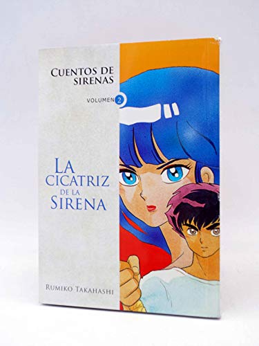 Beispielbild fr Cuentos de sirenas 2. La cicatriz de la sirena zum Verkauf von LibroUsado CA
