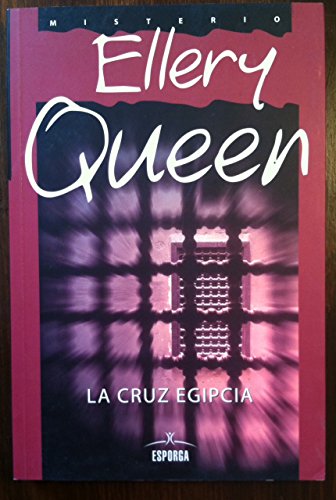 La Cruz Egipcia (9789872479015) by Ellery Queen