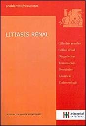 Imagen de archivo de litiasis renal coleccion problemas frecuentes vvaa p a la venta por DMBeeBookstore