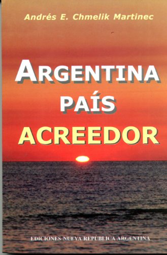 Argentina país acreedor.