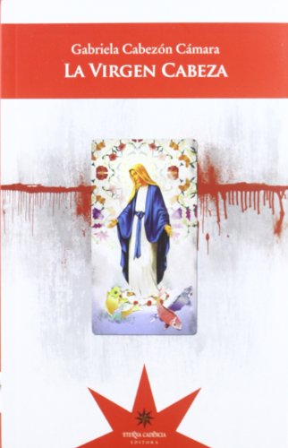 Imagen de archivo de La Virgen Cabeza a la venta por Montclair Book Center