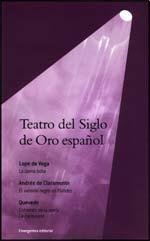 9789872494025: Teatro del siglo de Oro espanol / Spanish Golden Age Theater (Epocas Y Estilos / Periods and Styles) (Spanish Edition)