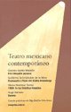 Imagen de archivo de Teatro mexicano contemporneo a la venta por Librera Juan Rulfo -FCE Madrid