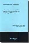 Imagen de archivo de Regulacin y control de los servicios pblicos . a la venta por Librera Astarloa