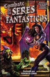 Beispielbild fr COMBATE DE LOS SERES FANTASTICOS - LIBRO + MAZO DE CARTAS (Spanish Edition) zum Verkauf von SoferBooks