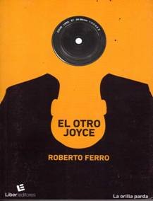 Imagen de archivo de Otro Joyce, El - Roberto Ferro a la venta por Juanpebooks