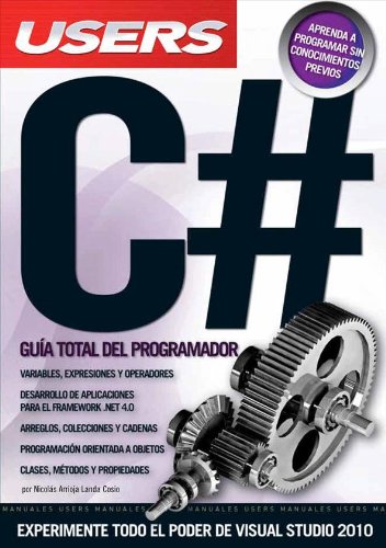 Imagen de archivo de C# GUIA TOTAL DEL PROGRAMADOR: Espanol, Manual Users, Manuales Users (Spanish Edition) a la venta por Iridium_Books