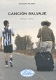 9789872627409: CANCION SALVAJE (Spanish Edition)