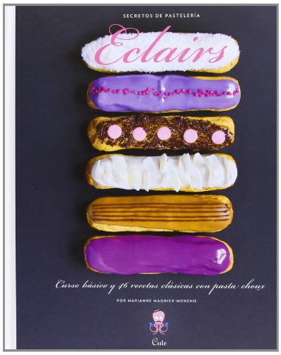 Imagen de archivo de Eclairs (Spanish Edition) a la venta por Books From California