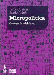 Stock image for MICROPOLITICA. CARTOGRAFIAS DEL DESEO for sale by AG Library