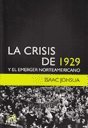 Beispielbild fr Crisis de 1929 y el emerger norteamericano, La zum Verkauf von SoferBooks