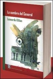 Stock image for La sombra del General for sale by Libros nicos