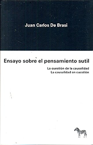 Stock image for Ensayo Sobre El Pensamiento Sutil - De Brasi , Juan Carlos for sale by Juanpebooks