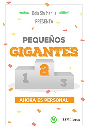 Imagen de archivo de Pequeos Gigantes 2: Ahora es personal (Spanish Edition) a la venta por Lucky's Textbooks