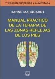 9789872819460: Manual Practico De La Terapia De Las Zonas Reflejas De Los Pies