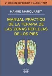 Imagen de archivo de MANUAL PRACTICO DE LA TERAPIA DE LAS ZONAS REFLEJAS a la venta por Serendipity