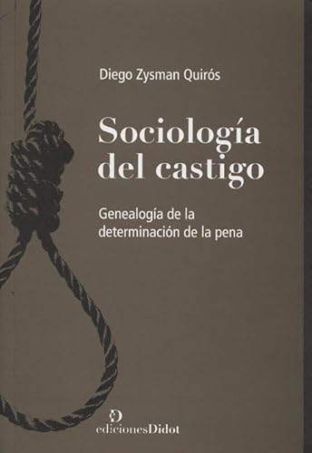 9789872837907: Sociologia Del Castigo