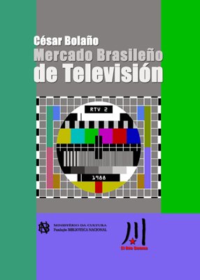 Imagen de archivo de Mercado brasileo de televisin a la venta por SoferBooks