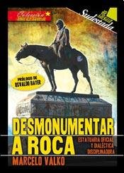 Stock image for Desmonumentar A Roca for sale by Juanpebooks