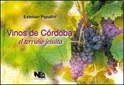 Imagen de archivo de VINOS DE CORDOBA a la venta por Iridium_Books