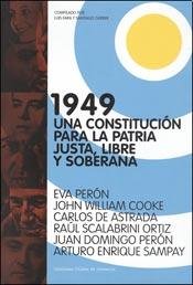 Stock image for 1949 Una constitucin para la Patria Justa y Soberana for sale by SoferBooks
