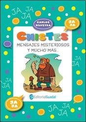 Stock image for Chistes. Mensajes misteriosos y mucho mas? / Jokes. Mysterious messages and much more (Cuentos Chistes / Tales Jokes) (Spanish Edition) for sale by ThriftBooks-Dallas