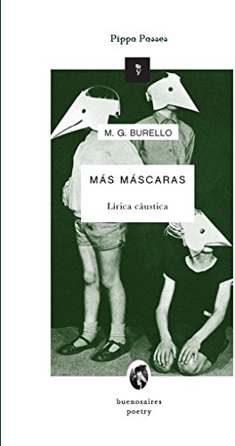 Imagen de archivo de Mas Mascaras - Marcelo G. Burello a la venta por Juanpebooks