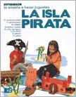 Imagen de archivo de La Isla Pirata, De Istvansch. Editorial A.z Editora, Tapa Blanda En Espa ol a la venta por Juanpebooks