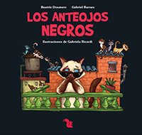 Stock image for Los Anteojos Negros for sale by Juanpebooks