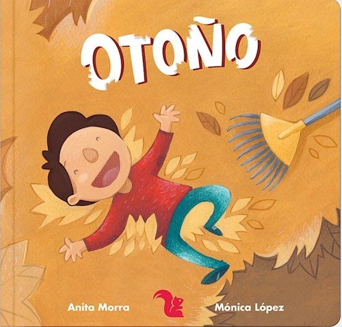Stock image for Otoo (Coleccion Las Estaciones Del Ao) (Ilustrado) (Cartone) for sale by medimops