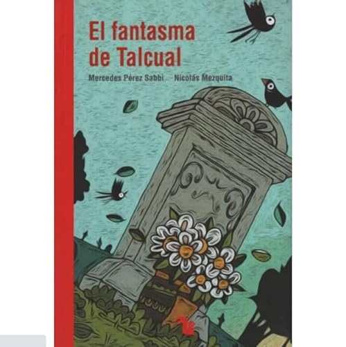 Stock image for El Fantasma De Talcual, De Perez Sabbi, Mercedes. Editorial A-z, Tapa Blanda En Espa ol for sale by Juanpebooks