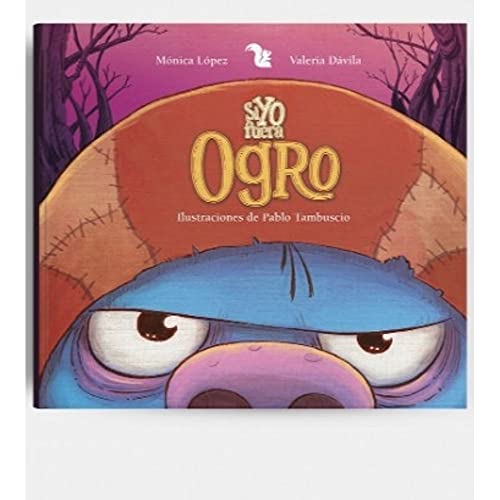 Stock image for si yo fuera-ogro td (Spanish Edition) for sale by Irish Booksellers