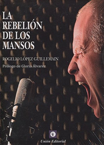 Stock image for LA REBELIN DE LOS MANSOS for sale by KALAMO LIBROS, S.L.