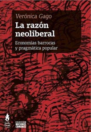 Stock image for Razon Neoliberal, La - Veronica Gago for sale by Juanpebooks