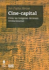 Imagen de archivo de Cine - Capital 2 Edicion - Hirose, Jun Fujita a la venta por Juanpebooks