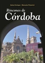 Imagen de archivo de rincones de cordoba enrique keko a la venta por DMBeeBookstore