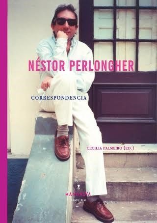 Imagen de archivo de correspondencia nestor perlongher mansalva Ed. 2015 a la venta por DMBeeBookstore