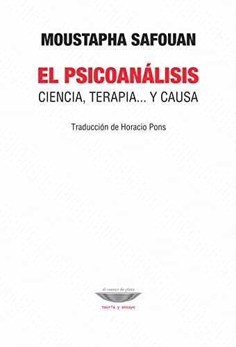 Stock image for PSICOANALISIS. CIENCIA, TERAPIA Y CAUSA for sale by medimops