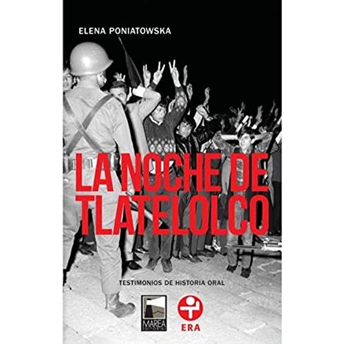 Stock image for La Noche De Tlatelolco, De Elena Poniatowska. Editorial Marea, Tapa Blanda En Espa ol for sale by Libros del Mundo